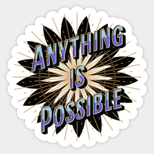 You Can Do Anything Sticker